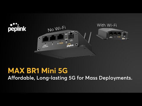 Peplink MAX BR1 Mini 5G